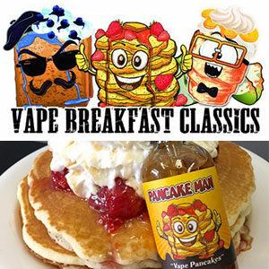 Vape Breakfast Classics