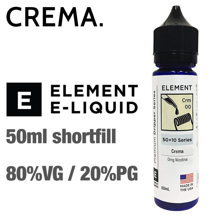 Crema by Element e-liquids - 50ml