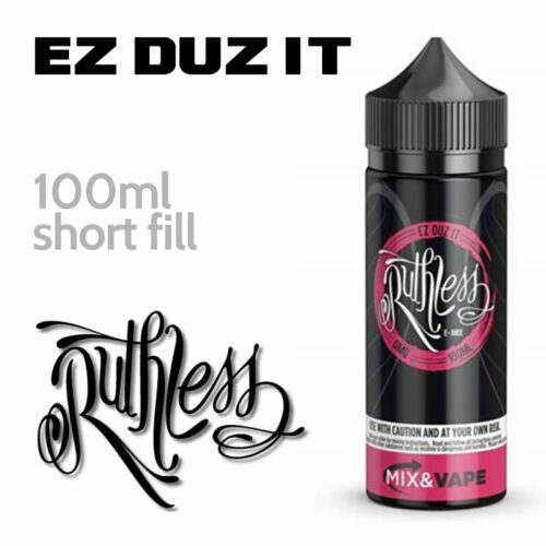 Ez Duz It - Ruthless Vapor - 60% VG - 100ml