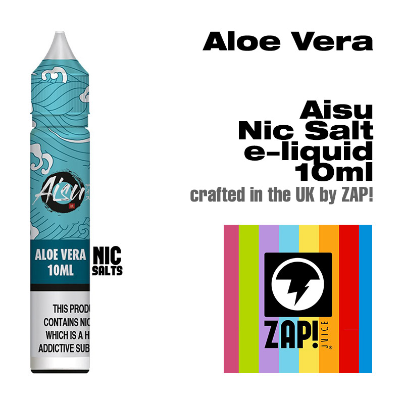 Aloe Vera - Aisu NicSalt e-liquids made by Zap! 10ml