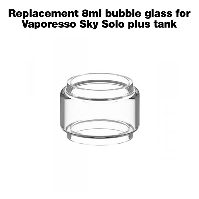 Replacement 8ml bubble glass for Vaporesso Sky Solo Plus tank