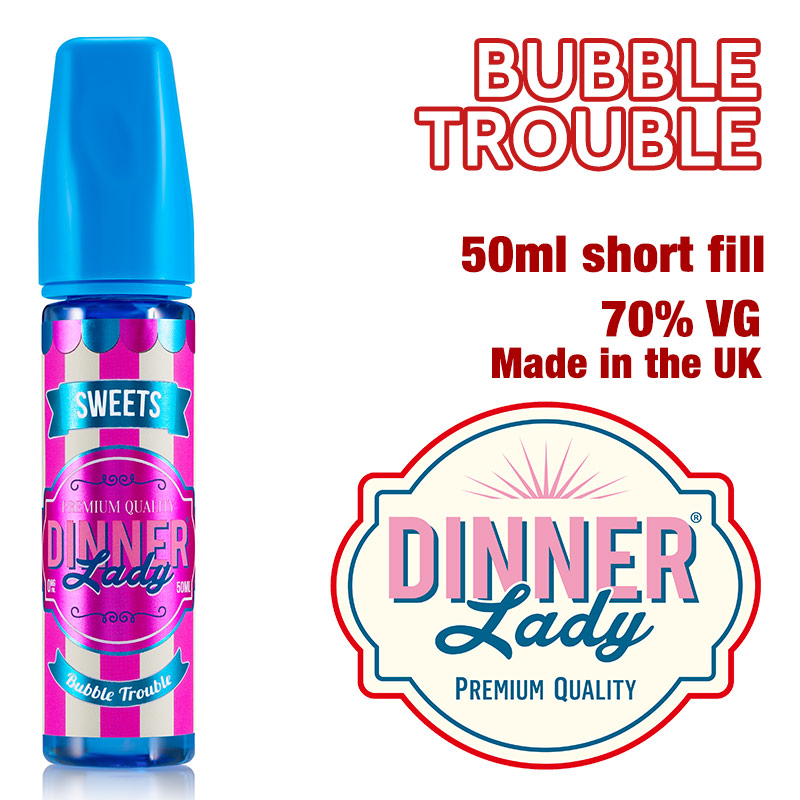 Bubble Trouble e-liquid by Dinner Lady - 70% VG - 50ml