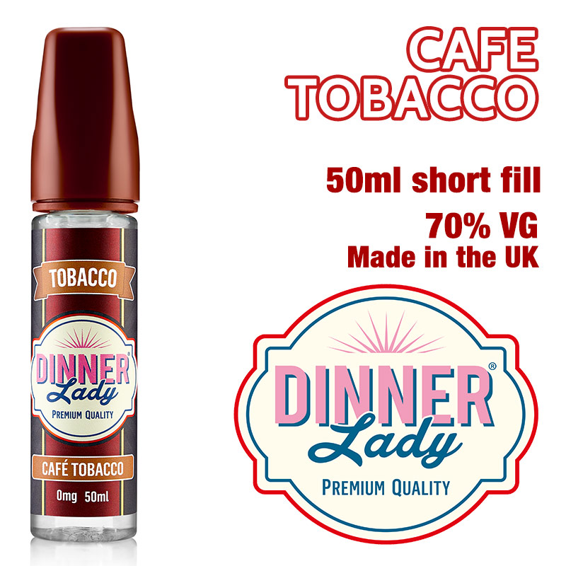 Café Tobacco e-liquid by Dinner Lady - 70% VG - 50ml
