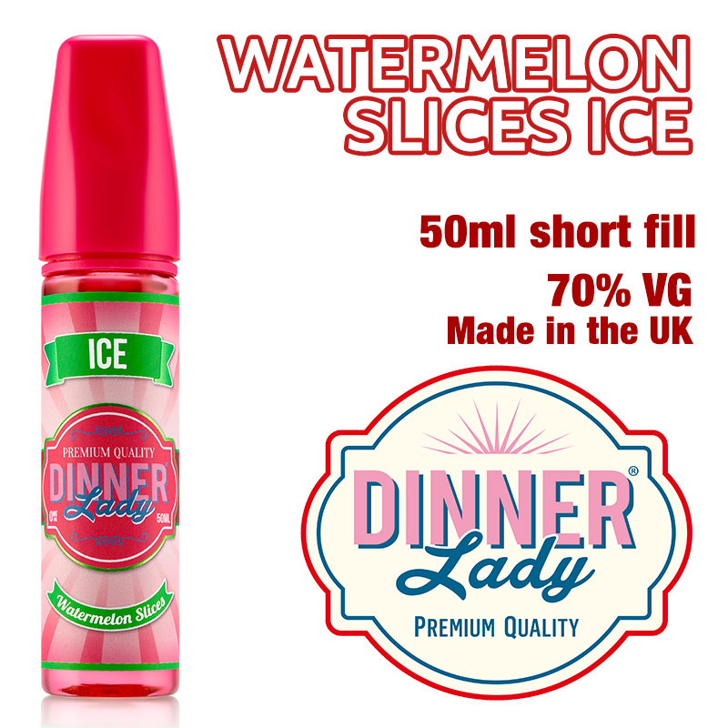 Watermelon Slices Ice e-liquid by Dinner Lady - 70% VG - 50ml