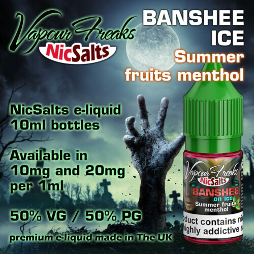 Banshee Ice - Summer fruits - Vapour Freaks NicSalts e-liquids - 10ml