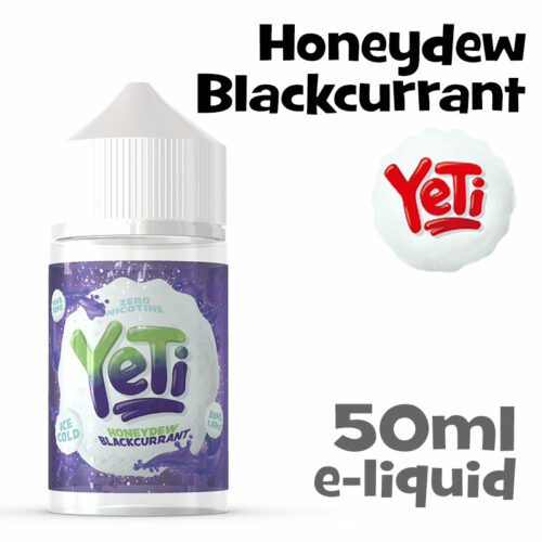 Honeydew Blackcurrant - Yeti e-liquid - 50ml